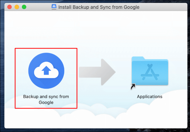 In the Google Drive Backup and Sync installer for Mac, drag the Backup and Sync from Google icon to the Applications folder icon on the right