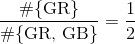 \frac{#{\text{GR}}}{#{\text{GR, GB}}} = \frac{1}{2}