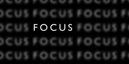 Focus