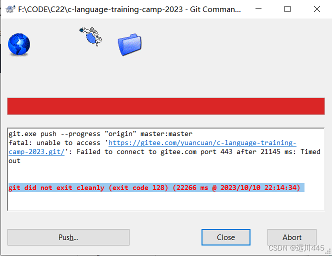 push时登录账号显示git did not exit cleanly (exit code 128)_git如何push到远程仓库报错git ...
