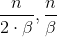 \frac{n}{2\cdot \beta },\frac{n}{\beta }