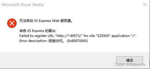 Failed to register URL “http://localhost:49573/“ for site ...