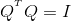 Q^{^{^{T}}}Q=I