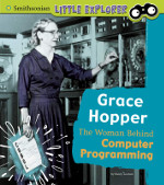 Grace Hopper:计算机编程背后的女人 Grace Hopper: The Woman Behind Computer Programming