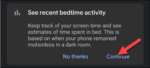 Tap "Continue" under "See Recent Bedtime Activity."