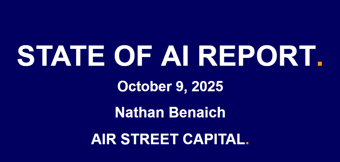 AI：《State of AI Report 2025》全面解读2025年AI技术发展—洞察人工智能的未来轨迹-CSDN博客