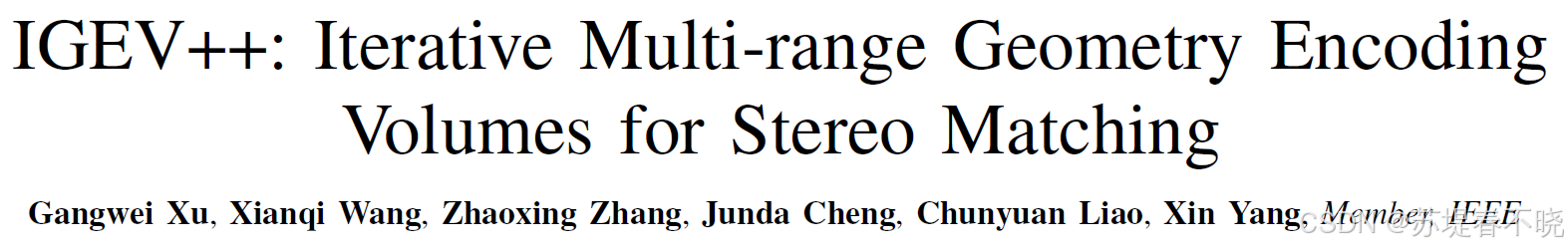 【IGEV++】《IGEV++: Iterative Multi-range Geometry Encoding Volumes for ...