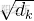 \sqrt{d_{k}}