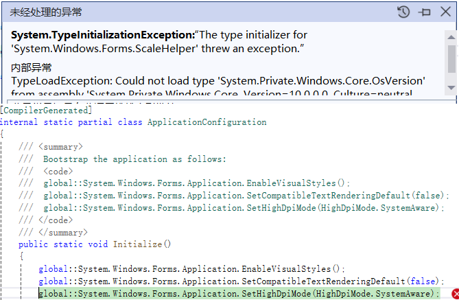 C#程序启动报错“System.TypeInitializationException:“The type initializer for ...