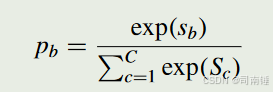 pb = exp(sb) / ∑(exp(Sc))，