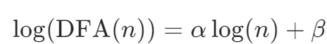 (\log(\text{DFA}(n)) = \alpha\log(n) + \beta)
