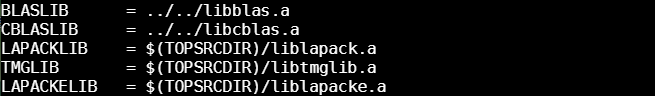 修改BLASLIB/CBLASLIB/LAPACKLIB/TMGLIB/LAPACKELIB路径