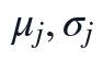 \mu_j,\sigma_j