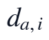 d_{a,i}