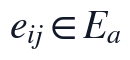 e_{ij}\in E_a
