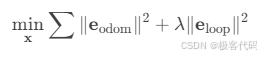 \min_{\mathbf{x}} \sum |\mathbf{e}_{\text{odom}}|^2 + \lambda |\mathbf{e}_{\text{loop}}|^2]
