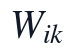 W_{ik}