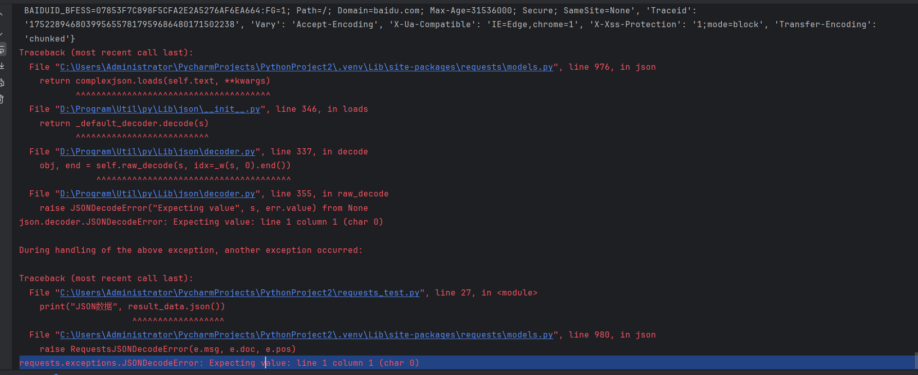 Python中Requests 错误：RequestsJSONDecodeError(e.msg, e.doc, e.pos)requests ...