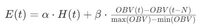 [
E(t) = \alpha \cdot H(t) + \beta \cdot \frac{OBV(t) - OBV(t-N)}{\max(OBV) - \min(OBV)}
]
