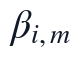 \beta_{i,m}