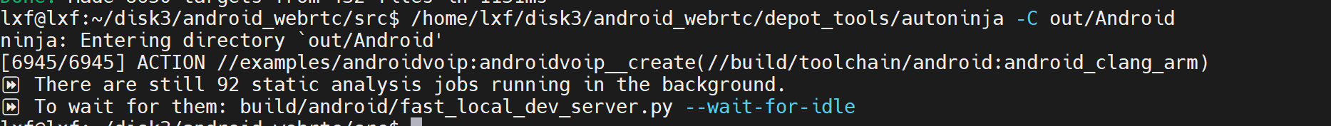 Android WebRTC下载与编译_ubuntu 下载 编译 webrtc android