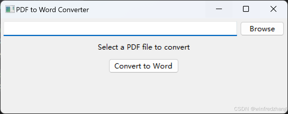 从 PDF 到 Word：一个简单的 PythonGUI转换器
