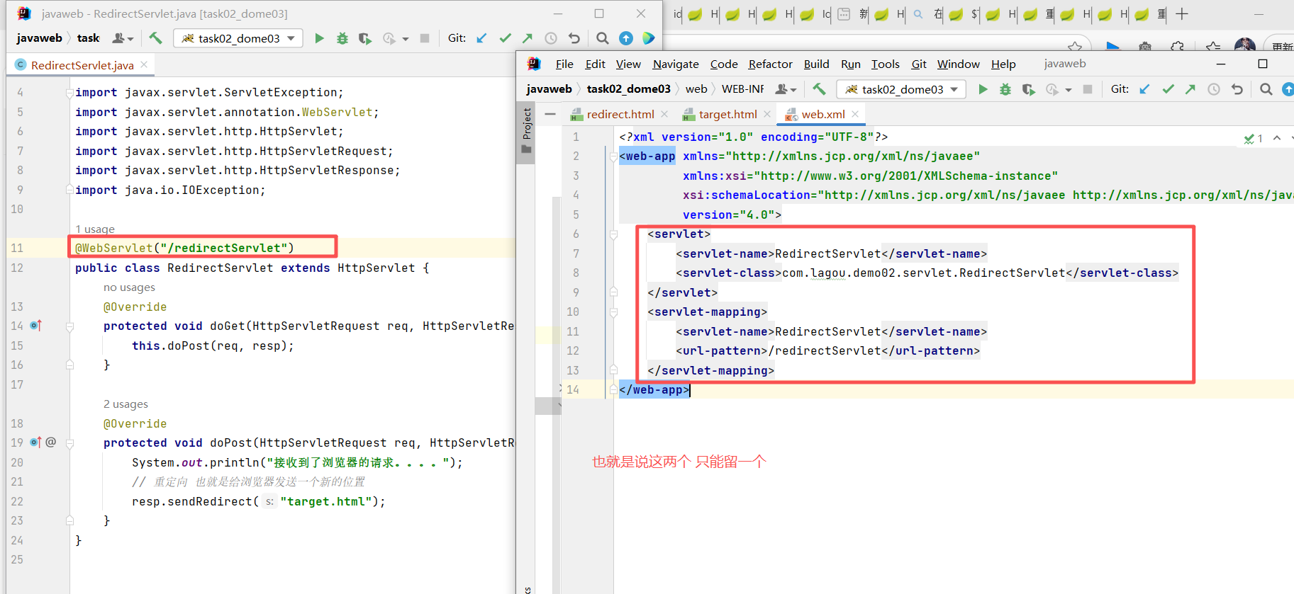 java.lang.IllegalArgumentException: 名为 [RedirectServlet] 和 [com.lagou ...
