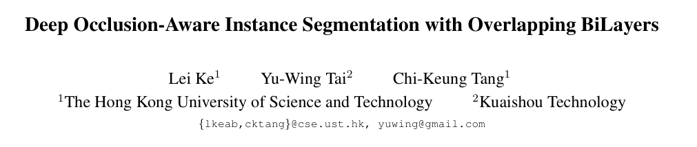 Deep Occlusion-Aware Instance Segmentation with Overlapping BiLayers-CSDN博客
