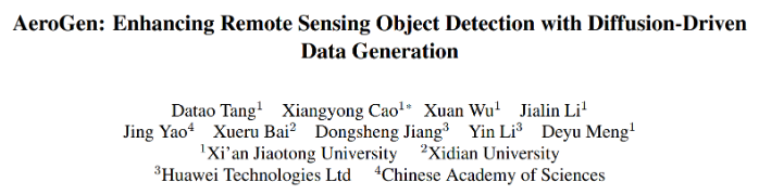 AeroGen Enhancing Remote Sensing Object Detection with Diffusion-Driven ...