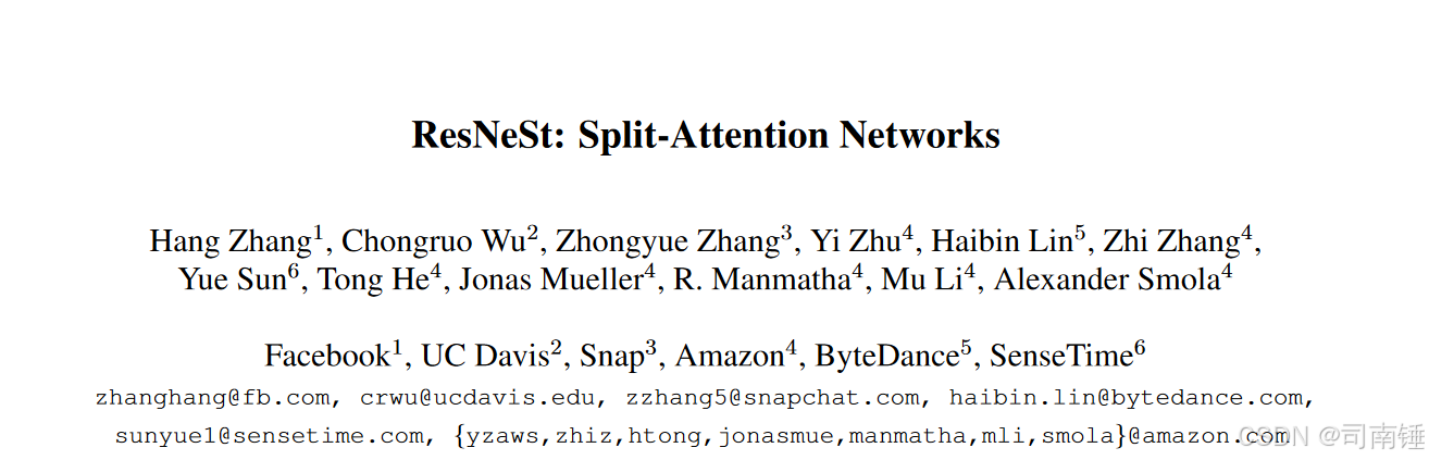 ResNeSt: Split-Attention Networks 参考论文