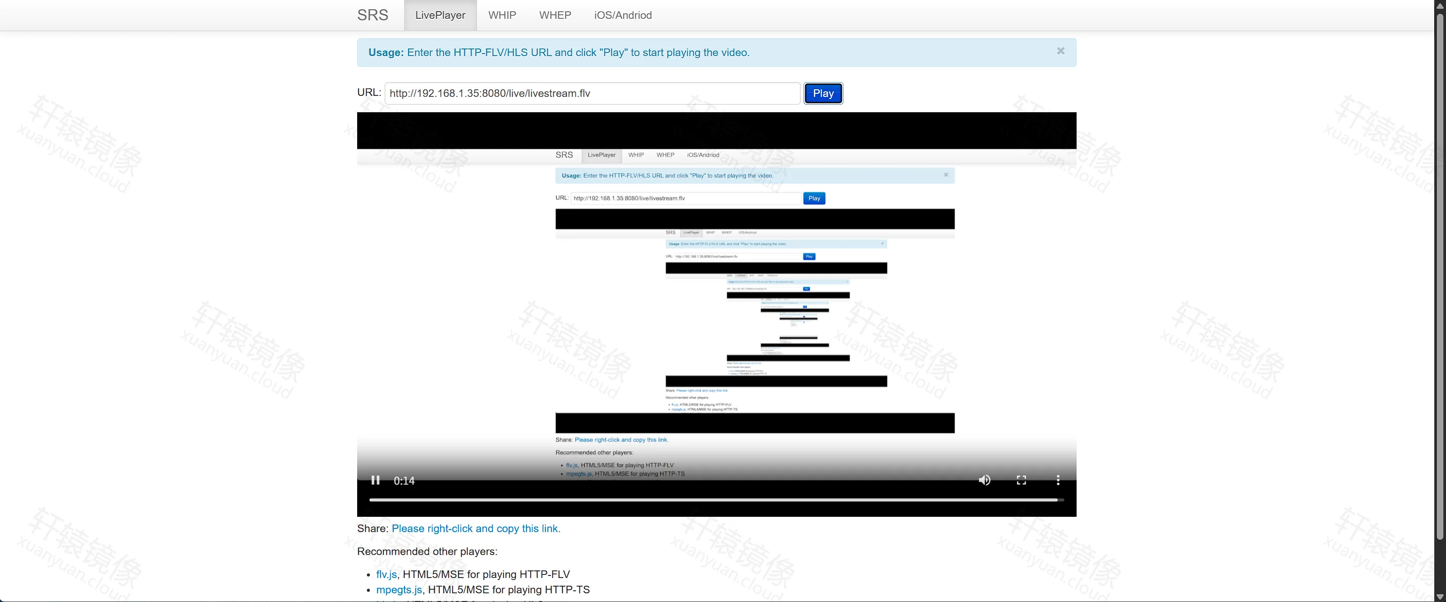 SRS LivePlayer:播放 http://192.168.1.35:8080/live/livestream.flv