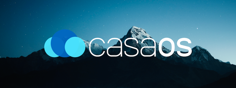 CasaOS Banner - 你的个人云操作系统