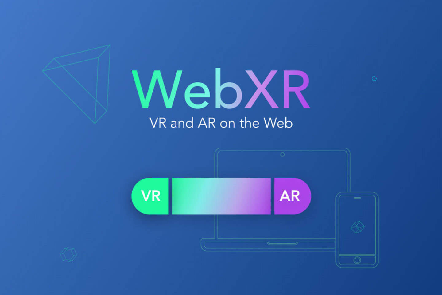 Everything You Should Know About WebXR | softengi.com