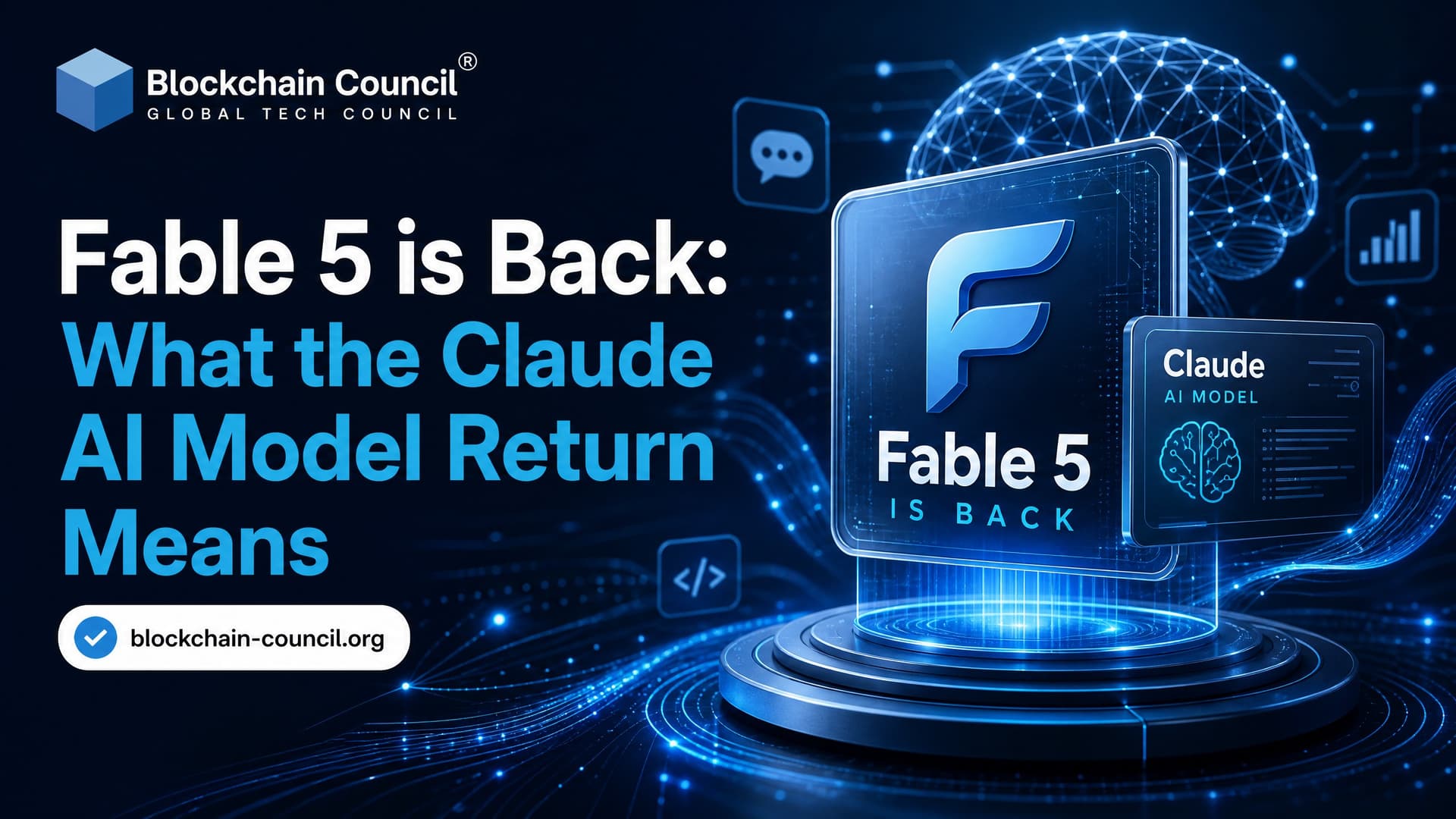 Fable 5 is Back: Claude AI Model Return - Blockchain Council