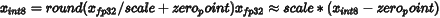 非对称量化公式
