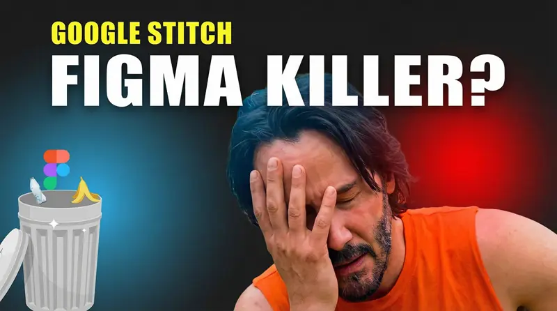 Google Stitch:Figma杀手?