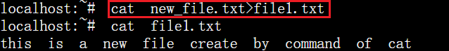 cat file1 > file2命令实现文件内容重定向(类似于文件内容复制).从这里可以看到，file1.txt的内容和new_file.txt一样的了。注意，其实这里就是重定位符起到的作用。cat只不过是将new_file.txt中的内容打出来。