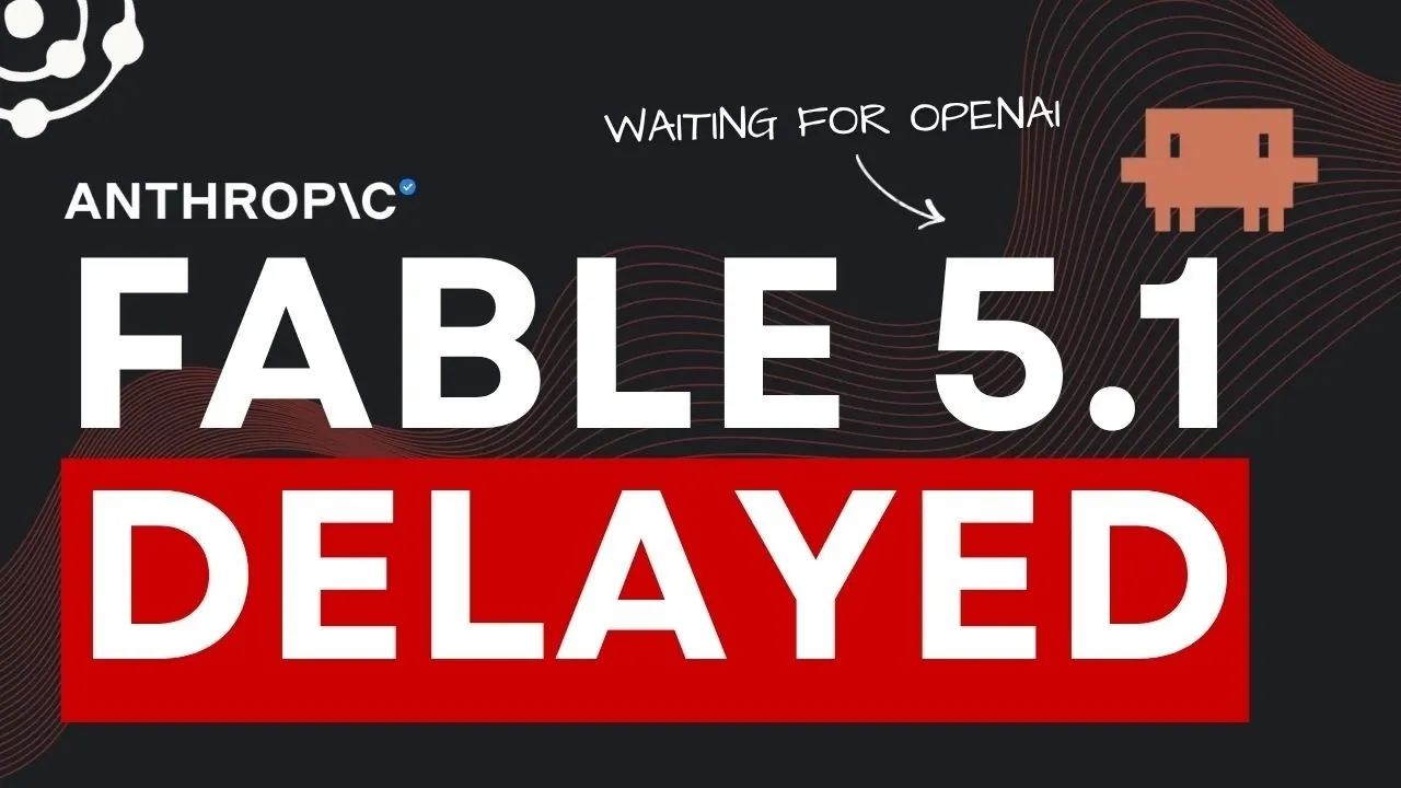 Claude Fable 5.1 and GPT Astra Release Delays Explained - Geeky Gadgets