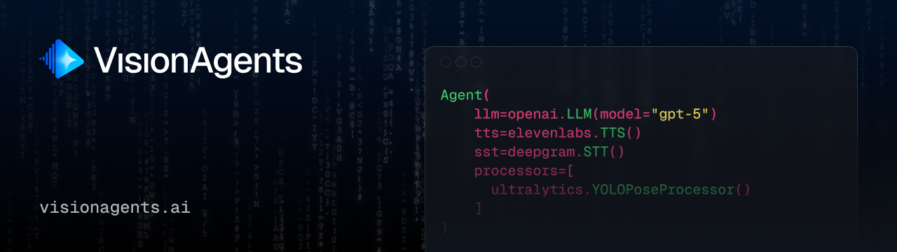GetStream/Vision-Agents