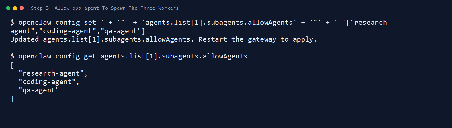 把 ops-agent 的 allowAgents 写死成 3 个 worker，避免它乱调别的 agent