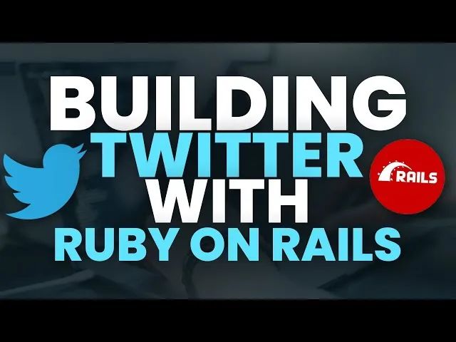 Let's Build Twitter with Ruby on Rails - Part 1 - Intro and Setting up the  app - YouTube