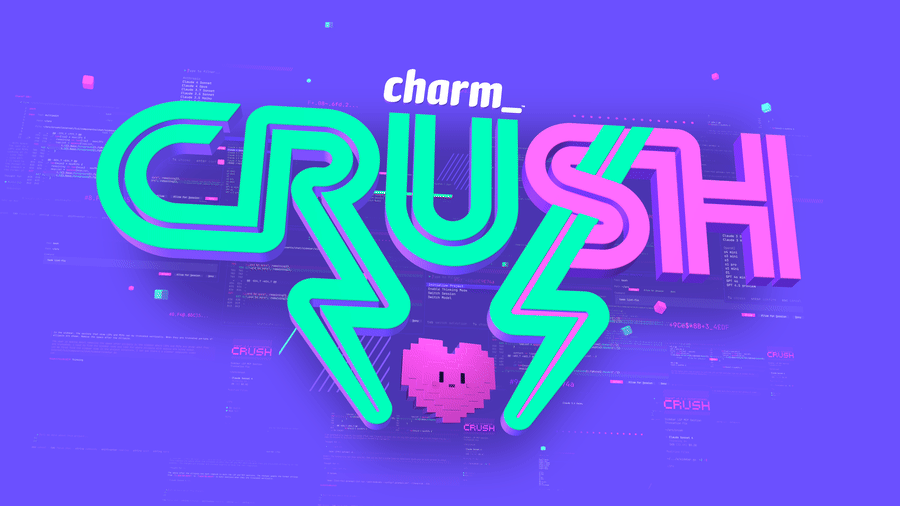 charmbracelet/crush