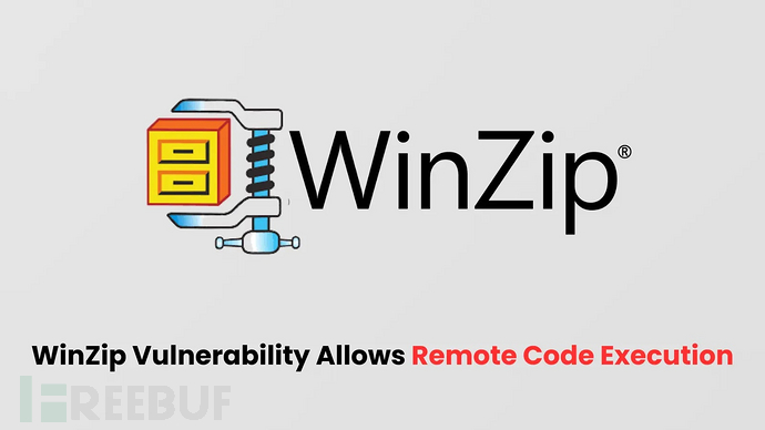 WinZip高危漏洞曝光：远程攻击者可任意执行代码_cve-2025-1240-CSDN博客