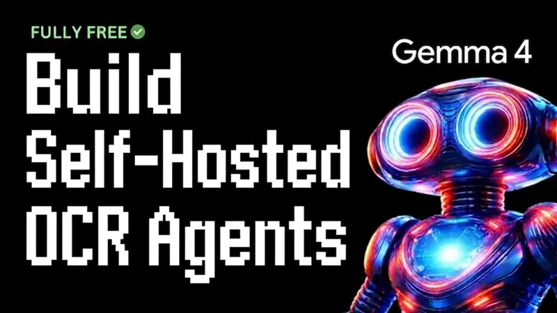 用Gemma 4构建自托管OCR