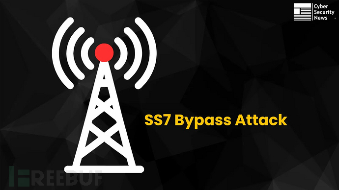 SS7旁路攻击示意图