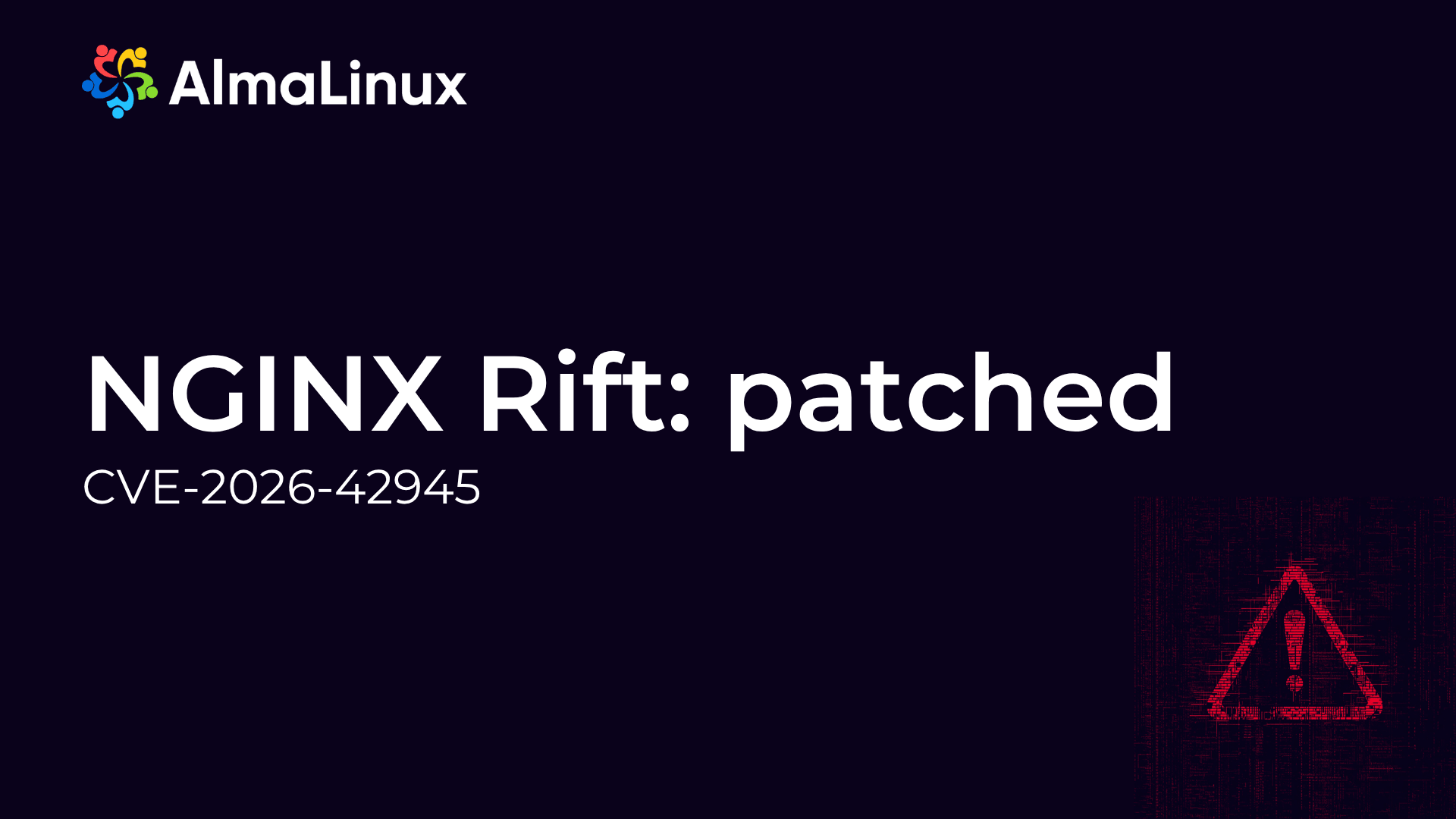 NGINX Rift (CVE-2026-42945) Patches Released | AlmaLinux OS