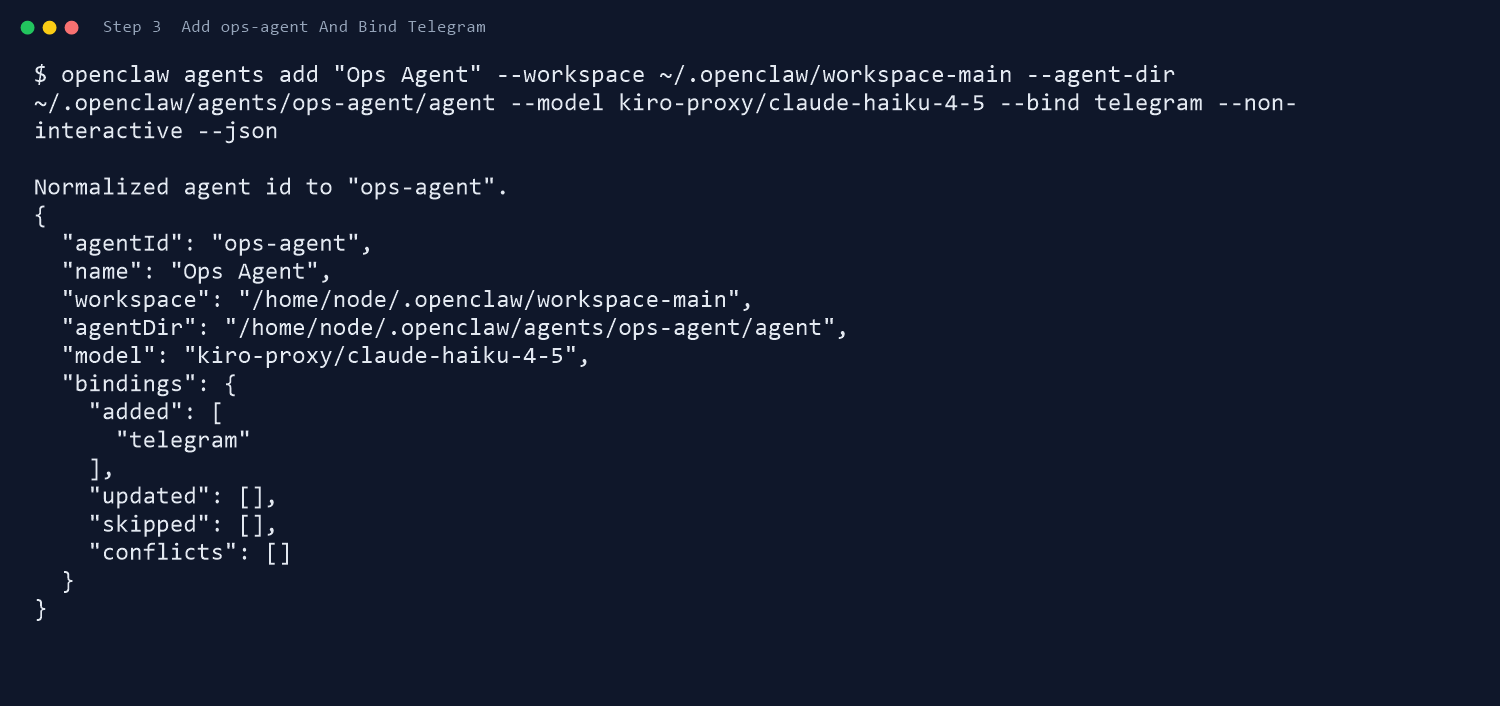 创建 ops-agent 并绑定 Telegram，这一步跑成功就已经完成一半了