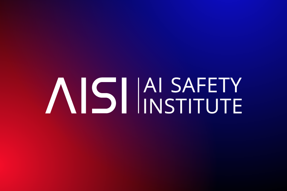 Government's trailblazing Institute for AI Safety to open doors in San  Francisco - GOV.UK