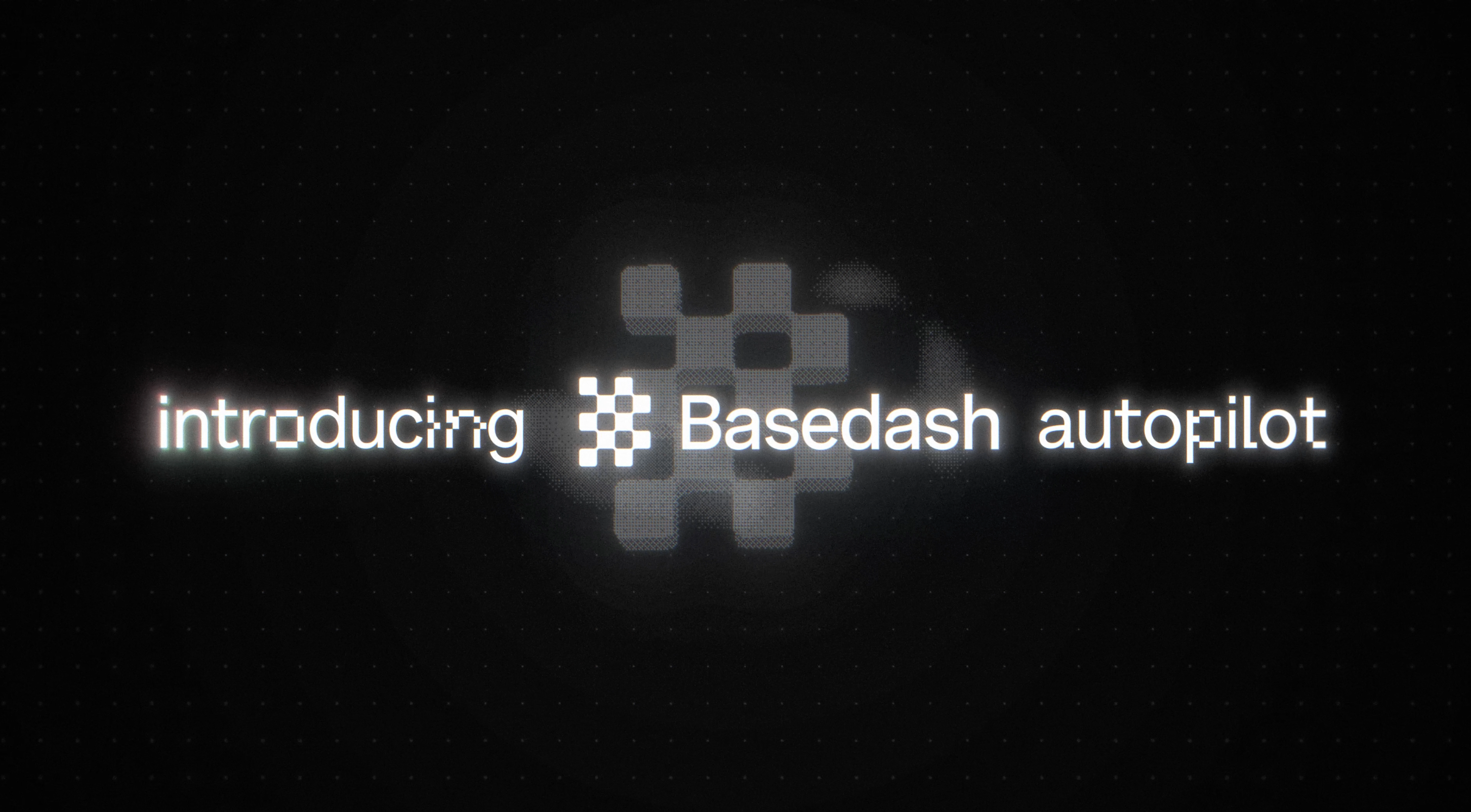 Basedash Autopilot