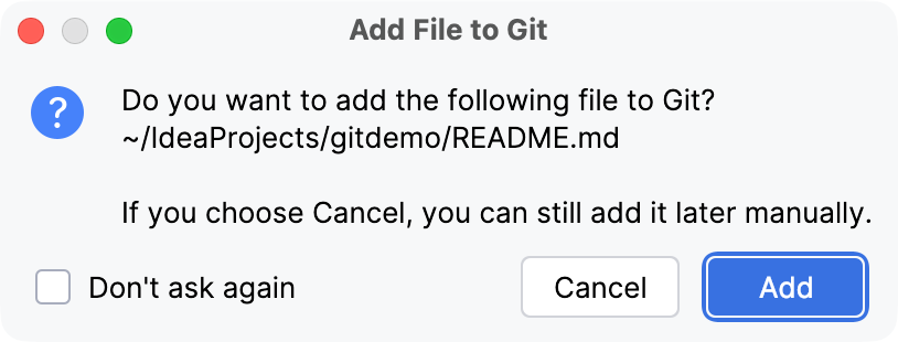添加文件到 Git 确认框